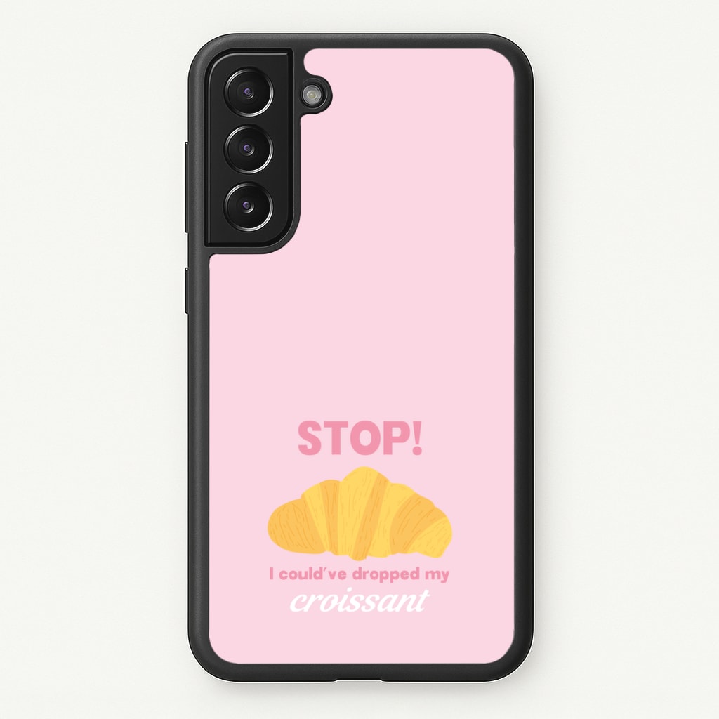 I Could've Dropped My Croissant - Memes Phone Case