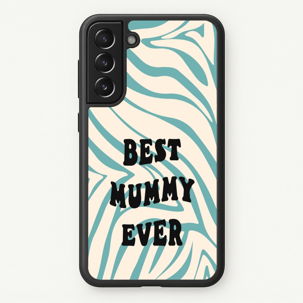 Best Mummy Ever - Personalised Mother's Day Phone Case