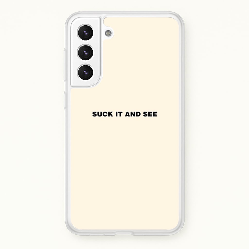 Suck It and See Phone Case
