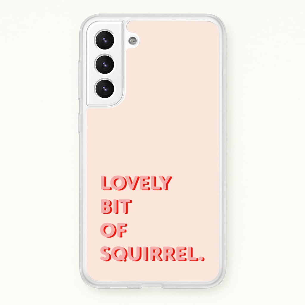Lovely Bit Of Squirrel - FND Phone Case