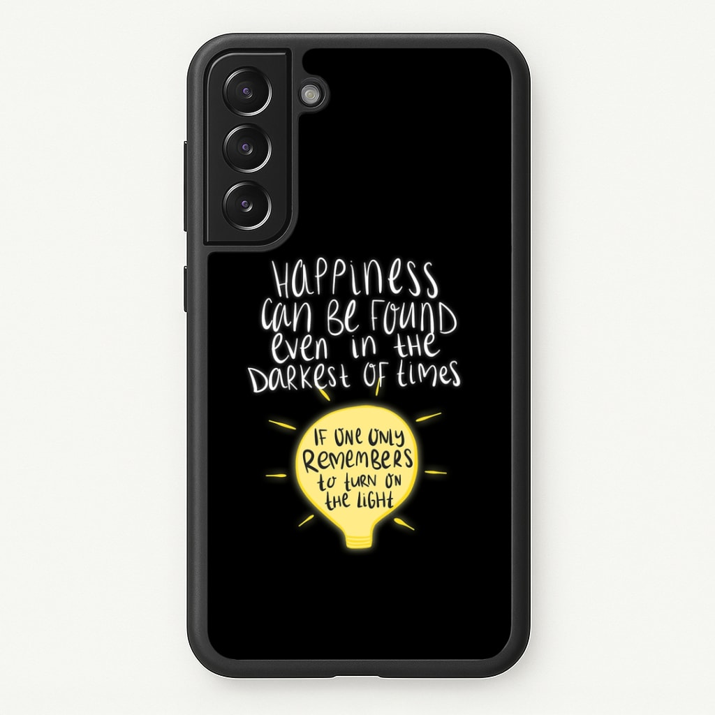 Happiness Can Be Found In The Darkest of Times Phone Case