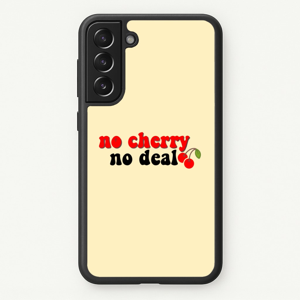 No Cherry No Deal Phone Case
