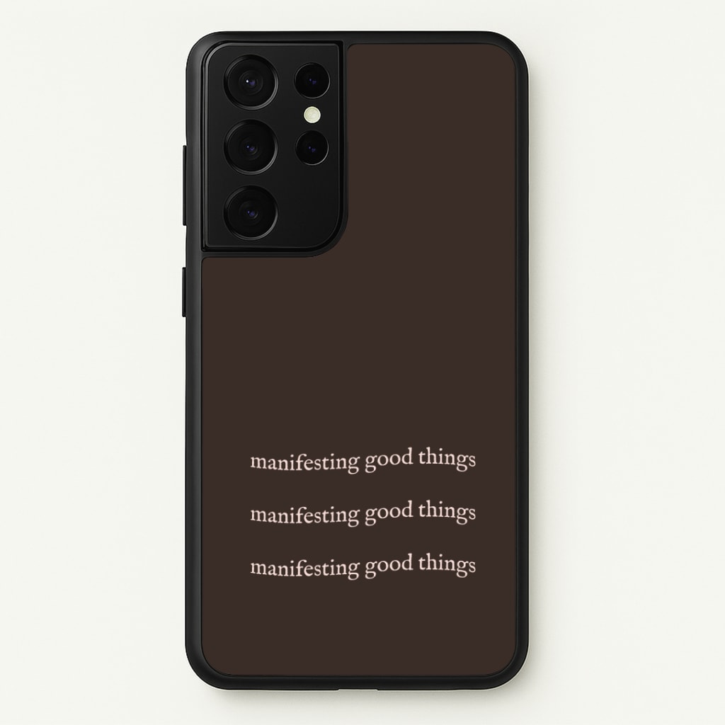 Manifesting Good Things Phone Case