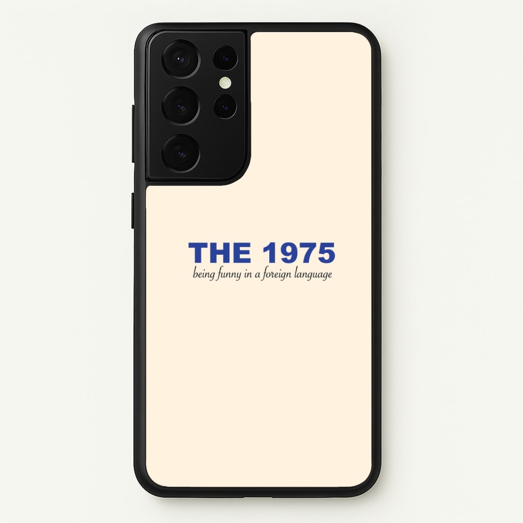 Being Funny - The 1975 Phone Case