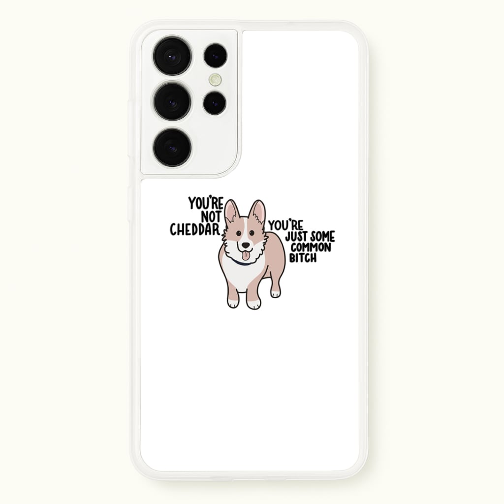 You're Not Cheddar - B99 Phone Case