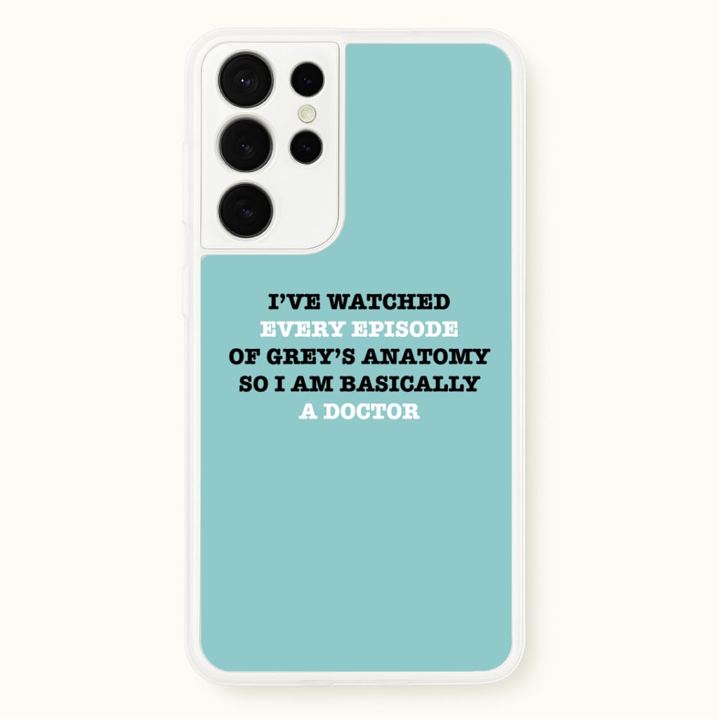 I've Watched Every Episode Of Grey's Phone Case