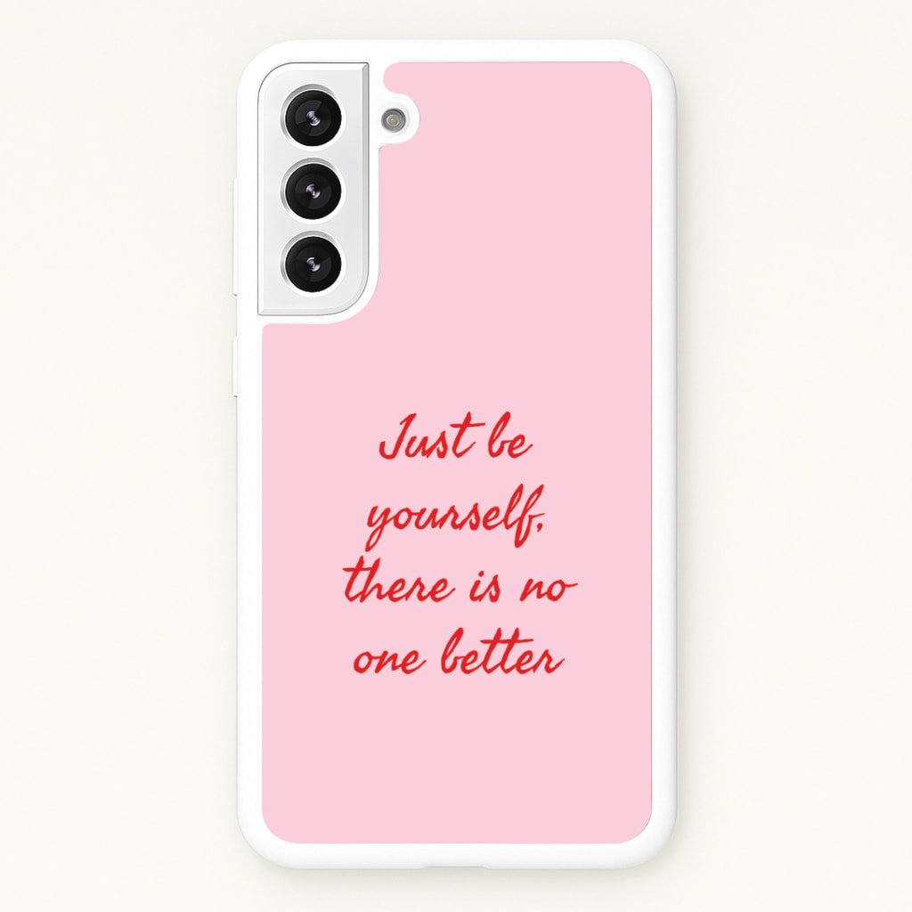 Just Be Yourself Phone Case