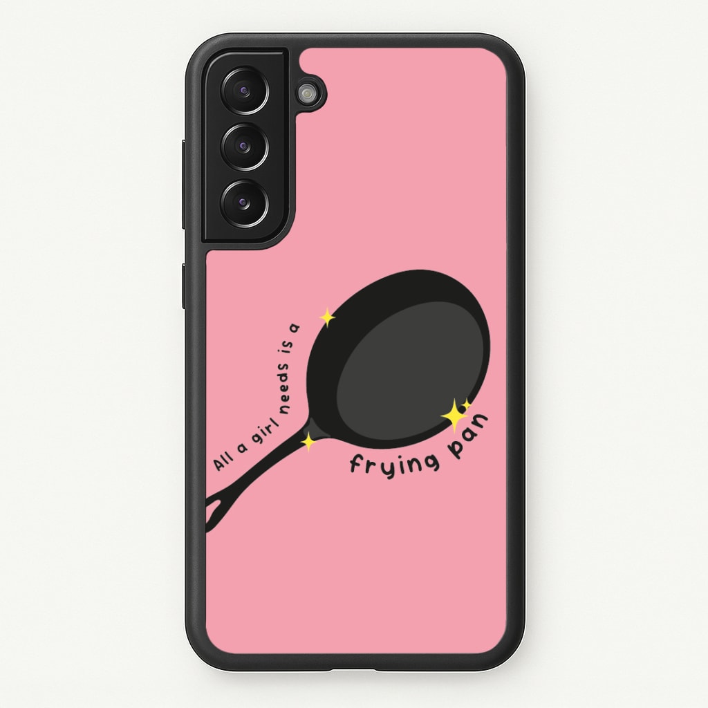 All A Girl Needs Is A Frying Pan Phone Case