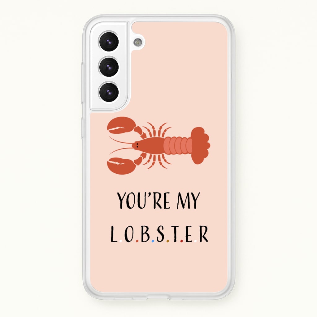 You're My Lobster Phone Case