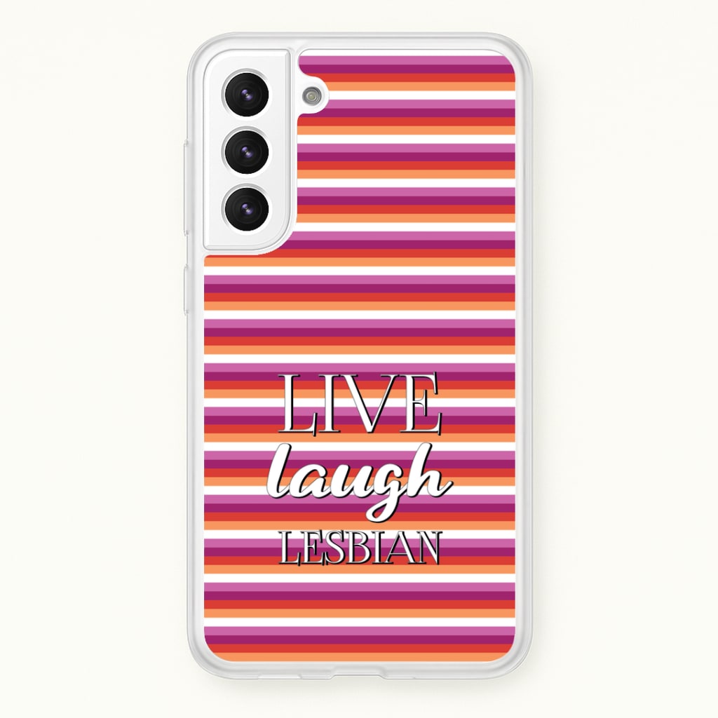 Live Laugh Lesbian - Pride Phone Case