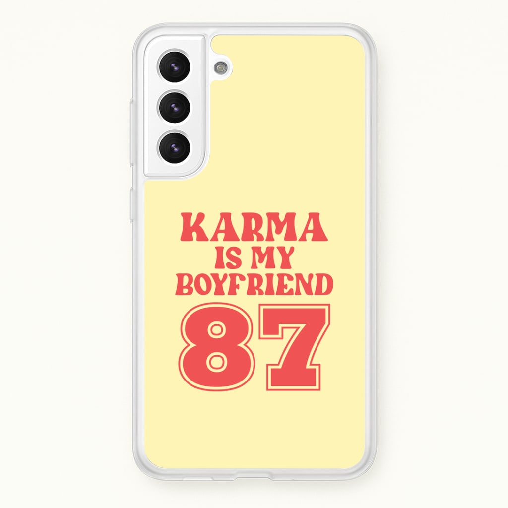 Karma Is My Boyfriend Phone Case