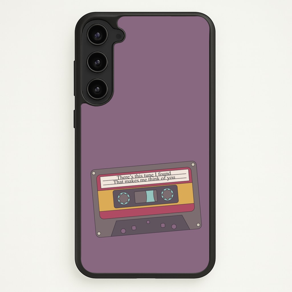 There's This Tune I Found Phone Case - Galaxy S23 Plus / Standard