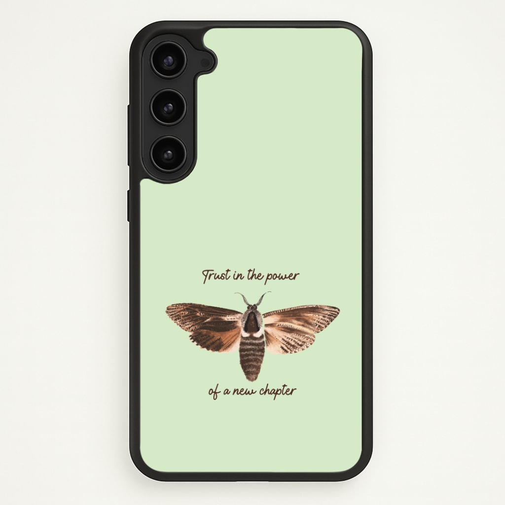 Trust In The Power Of A New Chapter Phone Case - Galaxy S23 / Standard