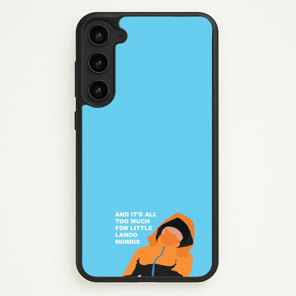 And It's All Too Much Phone Case - Galaxy S23 Plus / Standard