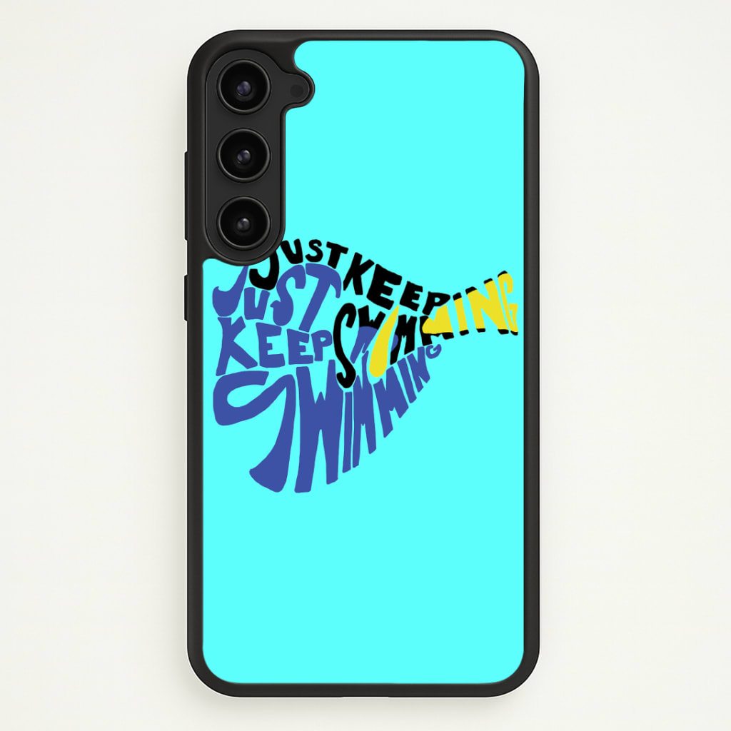 Just Keep Swimming - Finding Dory Fairytale Phone Case - Galaxy S23 Plus / Standard