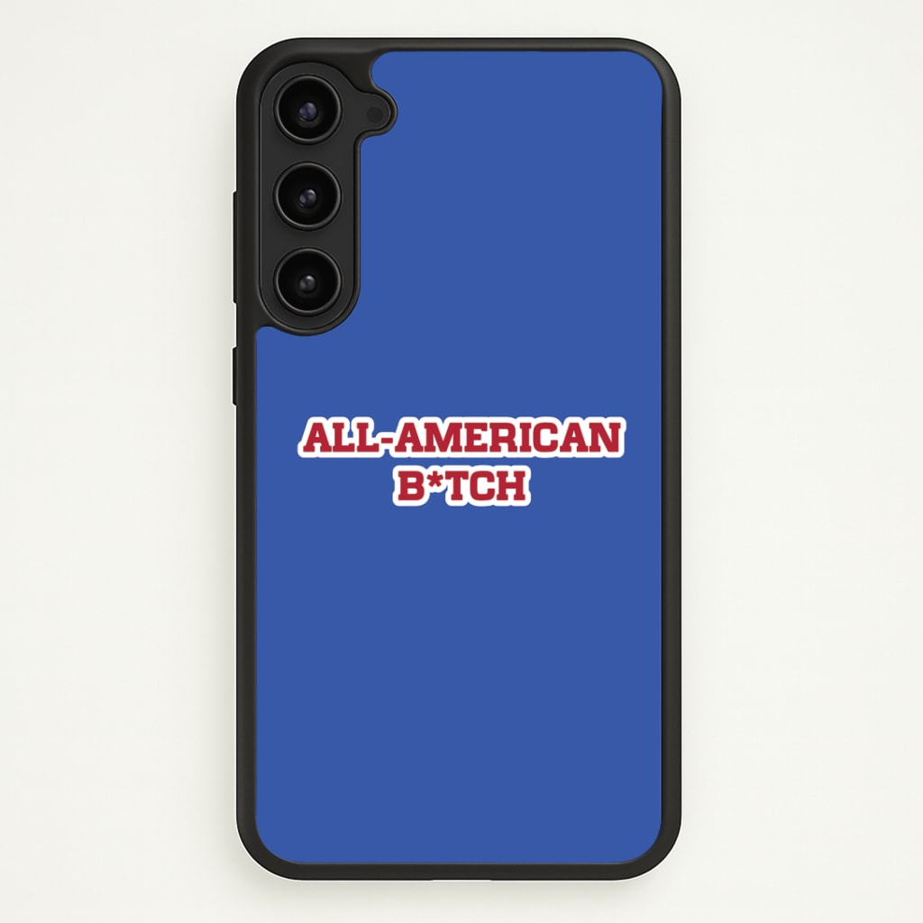 All American B*tch - Olivia Phone Case - Galaxy S23 / Standard