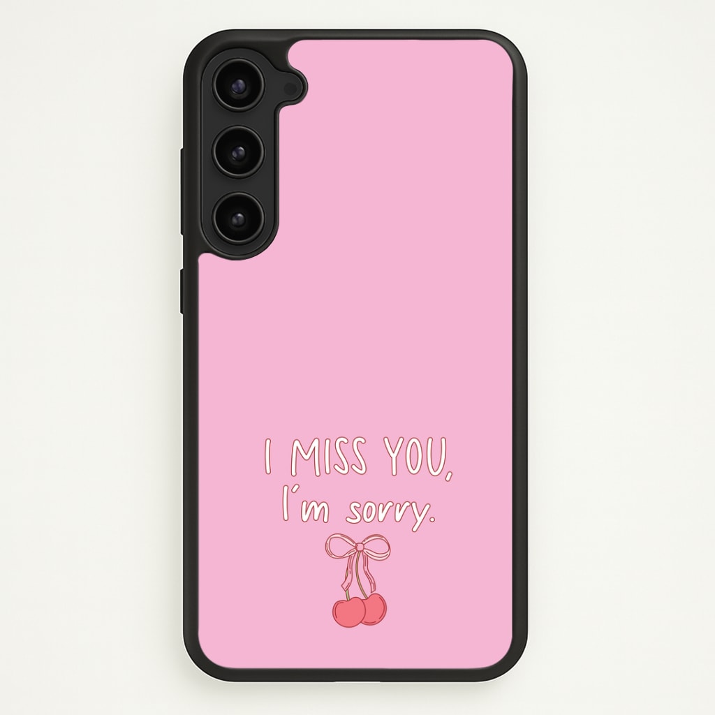 I Miss You , I'm Sorry - Abrams Phone Case - Galaxy S23 Plus / Standard
