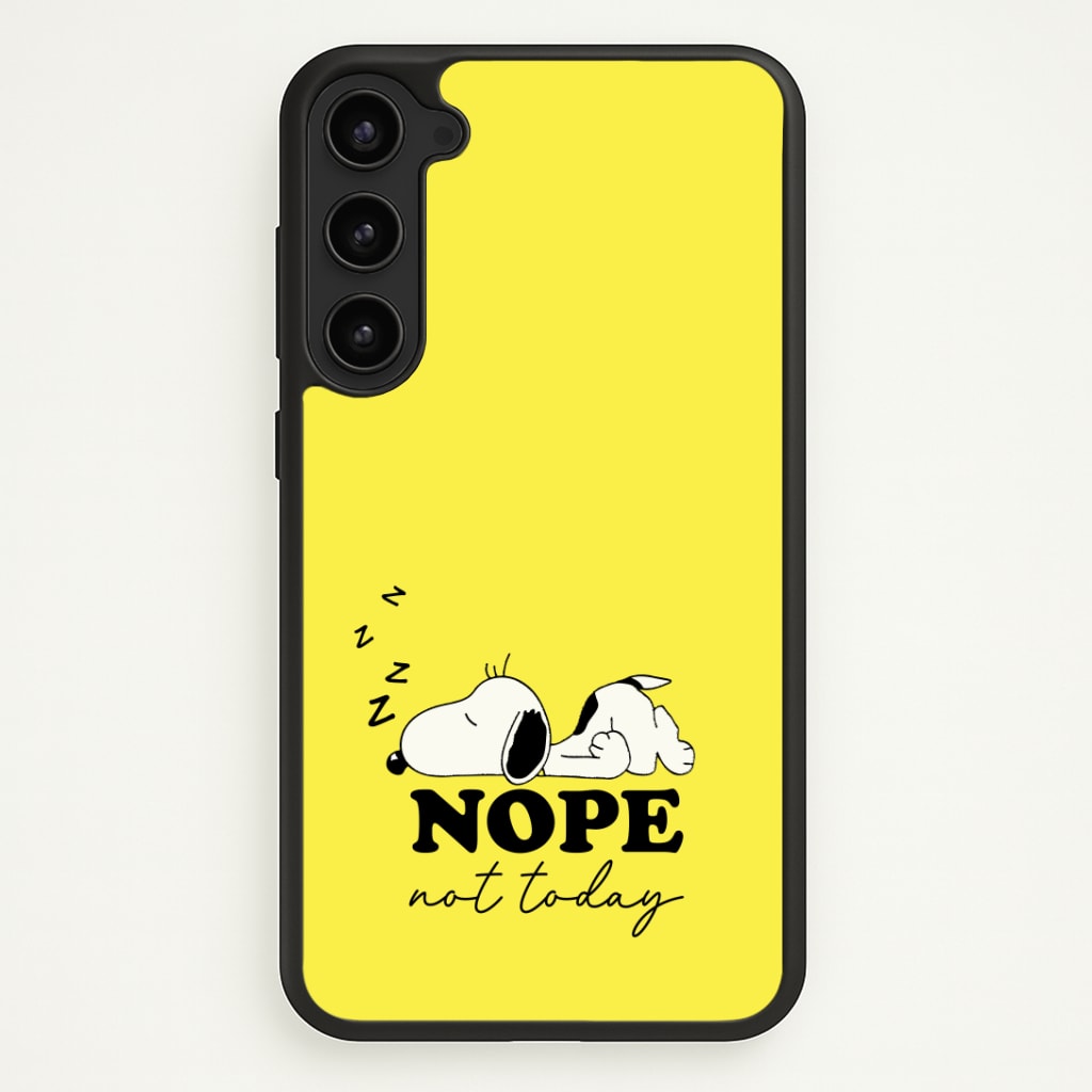 Nope, Not Today Phone Case - Galaxy S23 / Standard