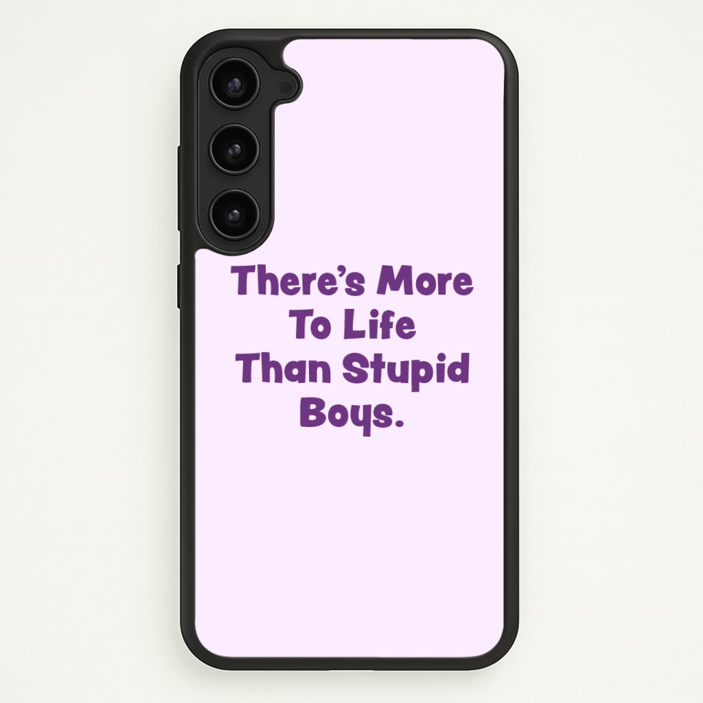 More To Life Phone Case - Galaxy S23 Plus / Standard