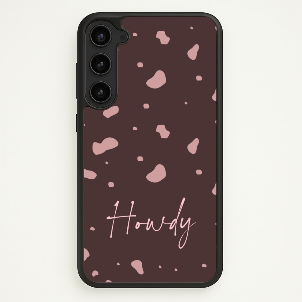 Cow Print Howdy Phone Case - Galaxy S23 Plus / Standard