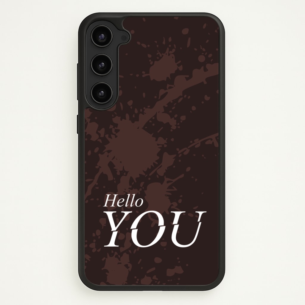 Hello You Phone Case - Galaxy S23 Plus / Standard