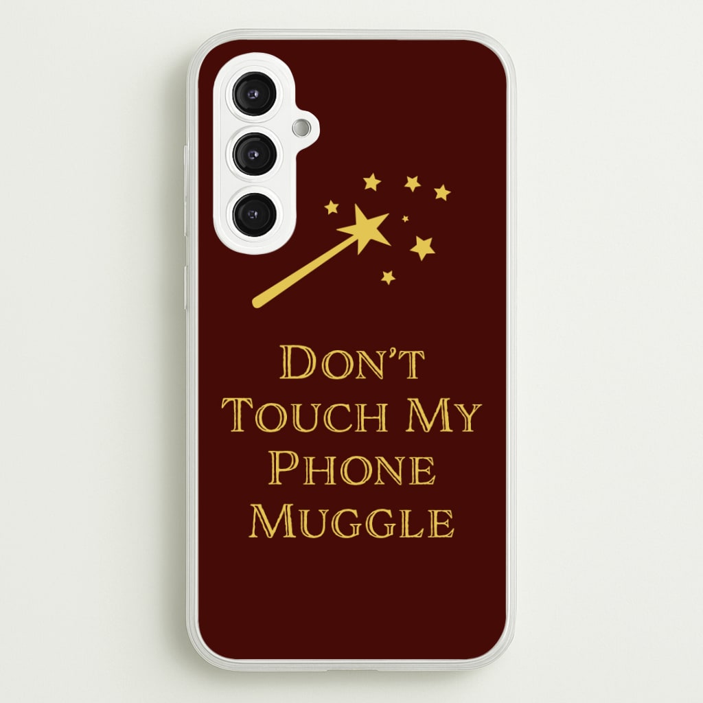 Don't Touch Muggle - Harry Potter Phone Case