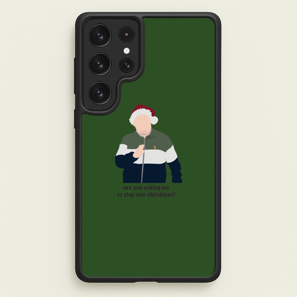 Are You Asking Me To Step Into Christmas - Gavin And Stacey Phone Case