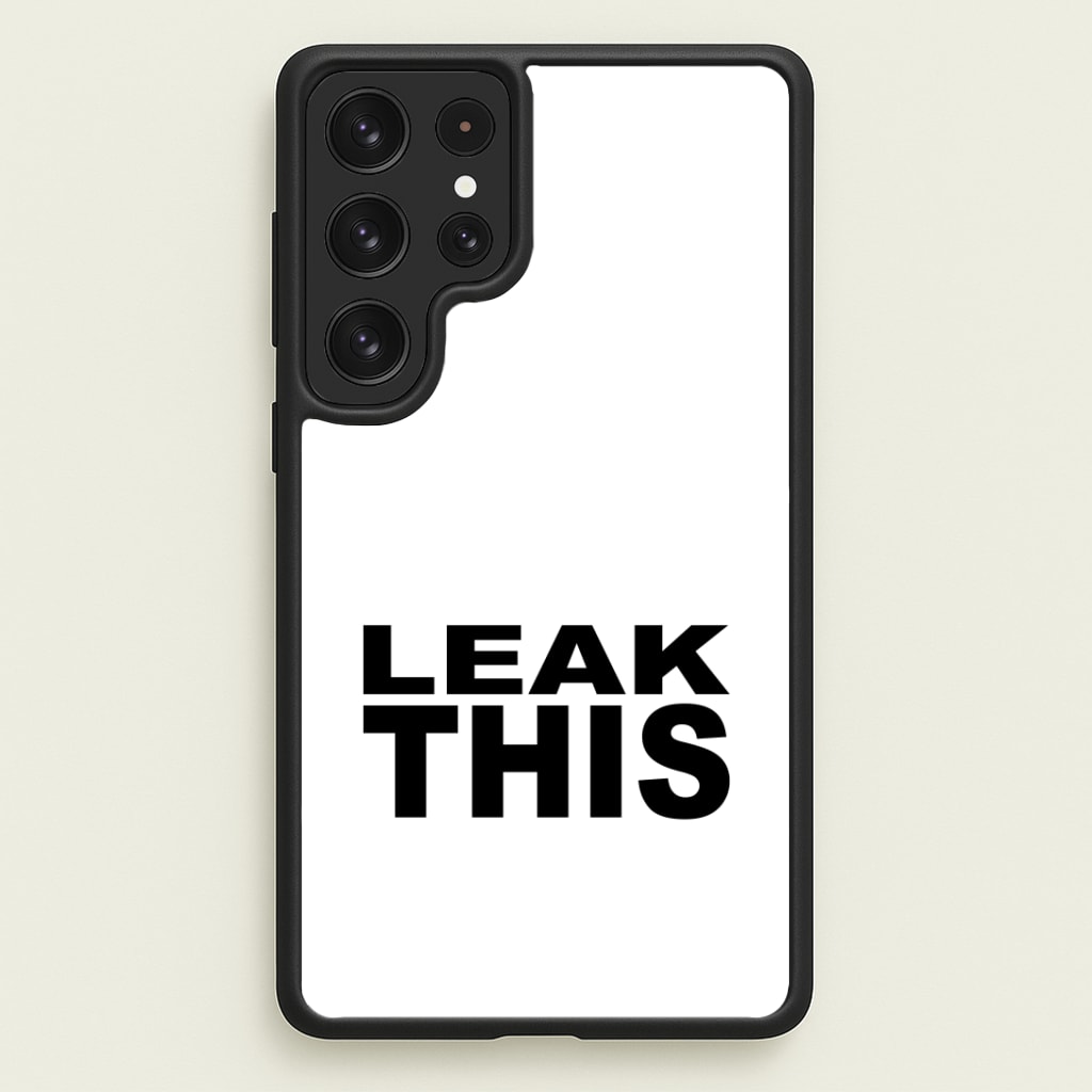 Leak This Phone Case