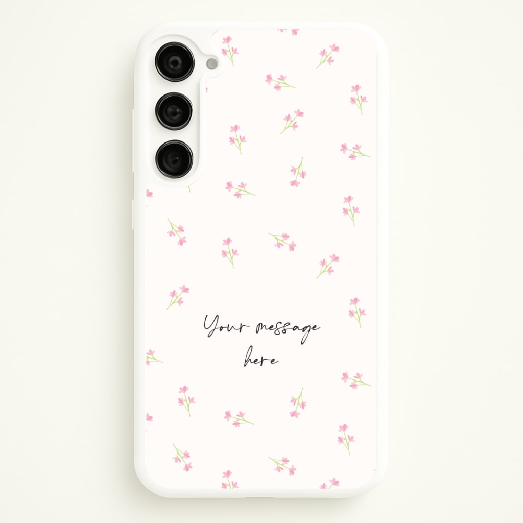 Floral Personalised Message Phone Case