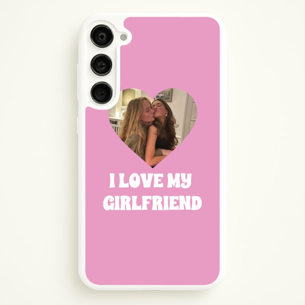I Love My Girlfriend - Personalised Couples Phone Case