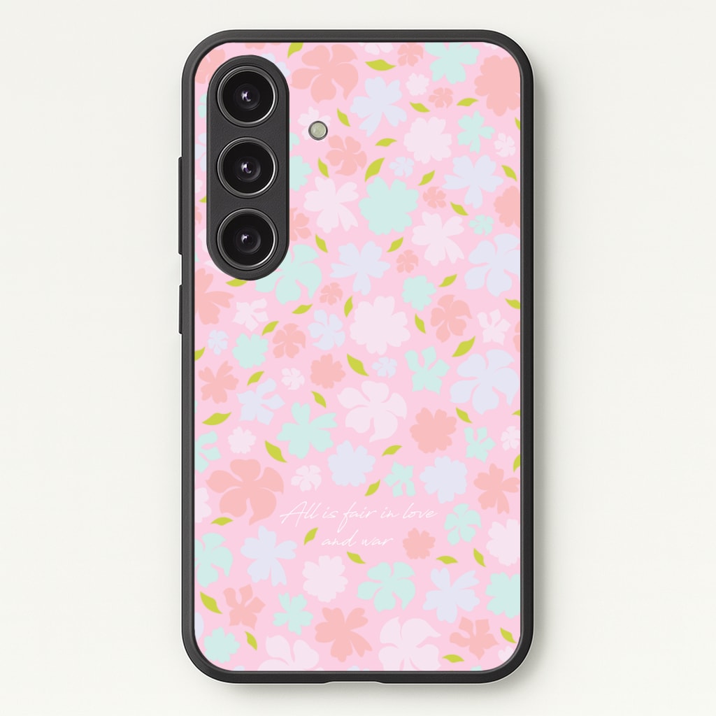 All Is Fair In Love And War Phone Case - Galaxy S24 Plus / Standard