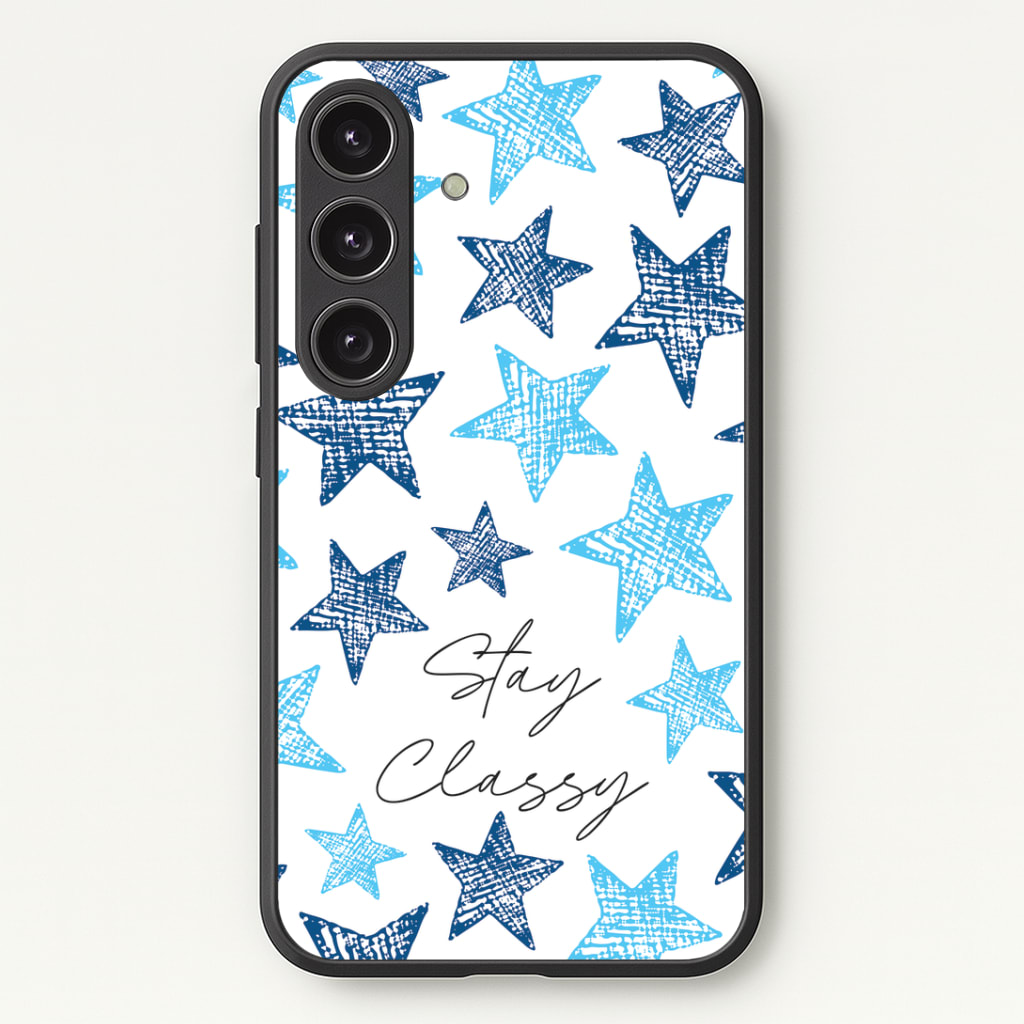 Stay Classy Blue Stars Pattern Phone Case - Galaxy S24 Plus / Standard
