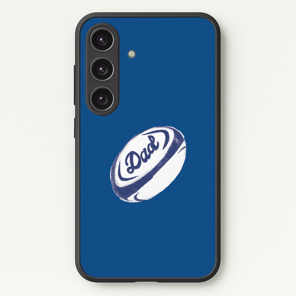 Dad Rugby Ball Phone Case - Galaxy S24 Plus / Standard