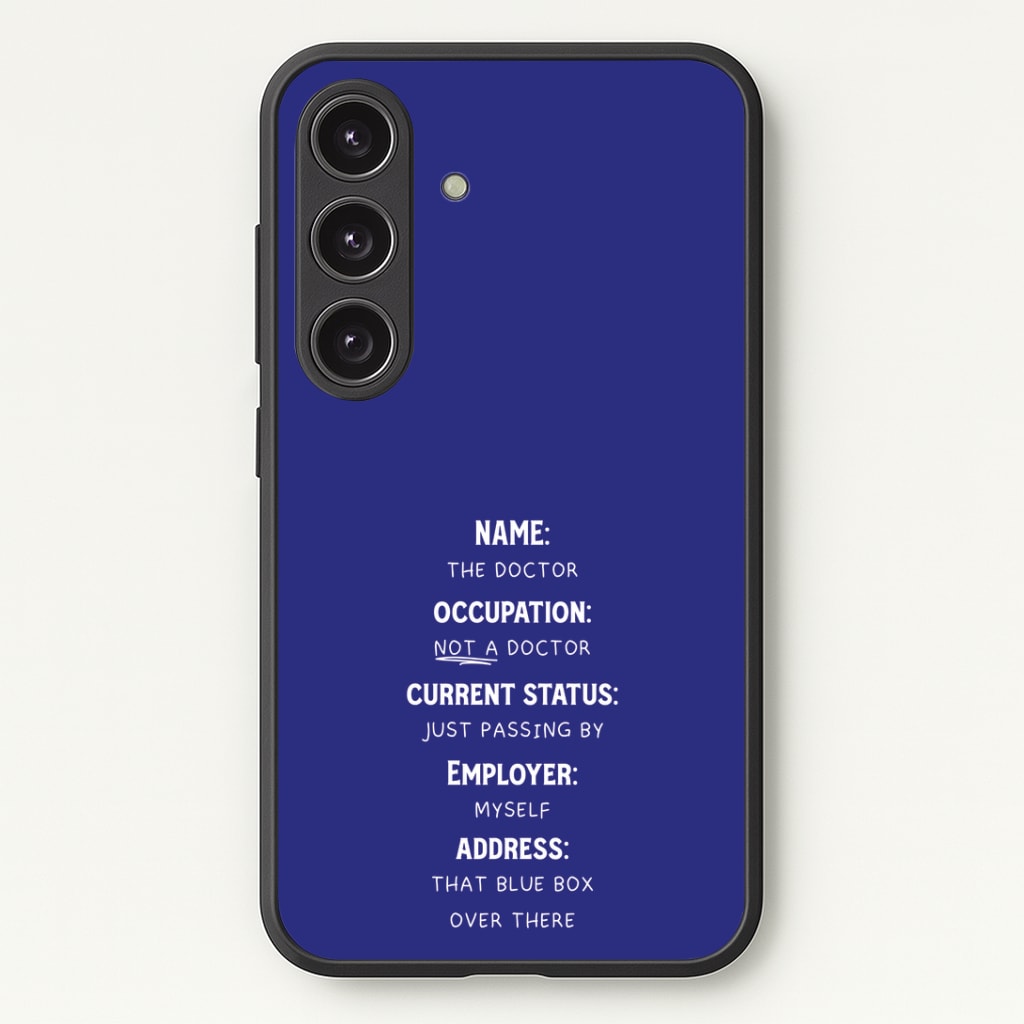 Name And Occupation - Doctor Who Phone Case - Galaxy S24 Plus / Standard