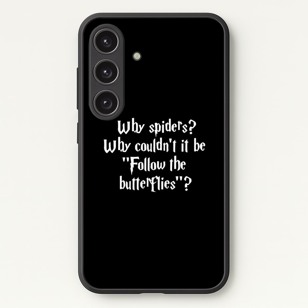 Why Spiders Phone Case - Galaxy S24 Plus / Standard