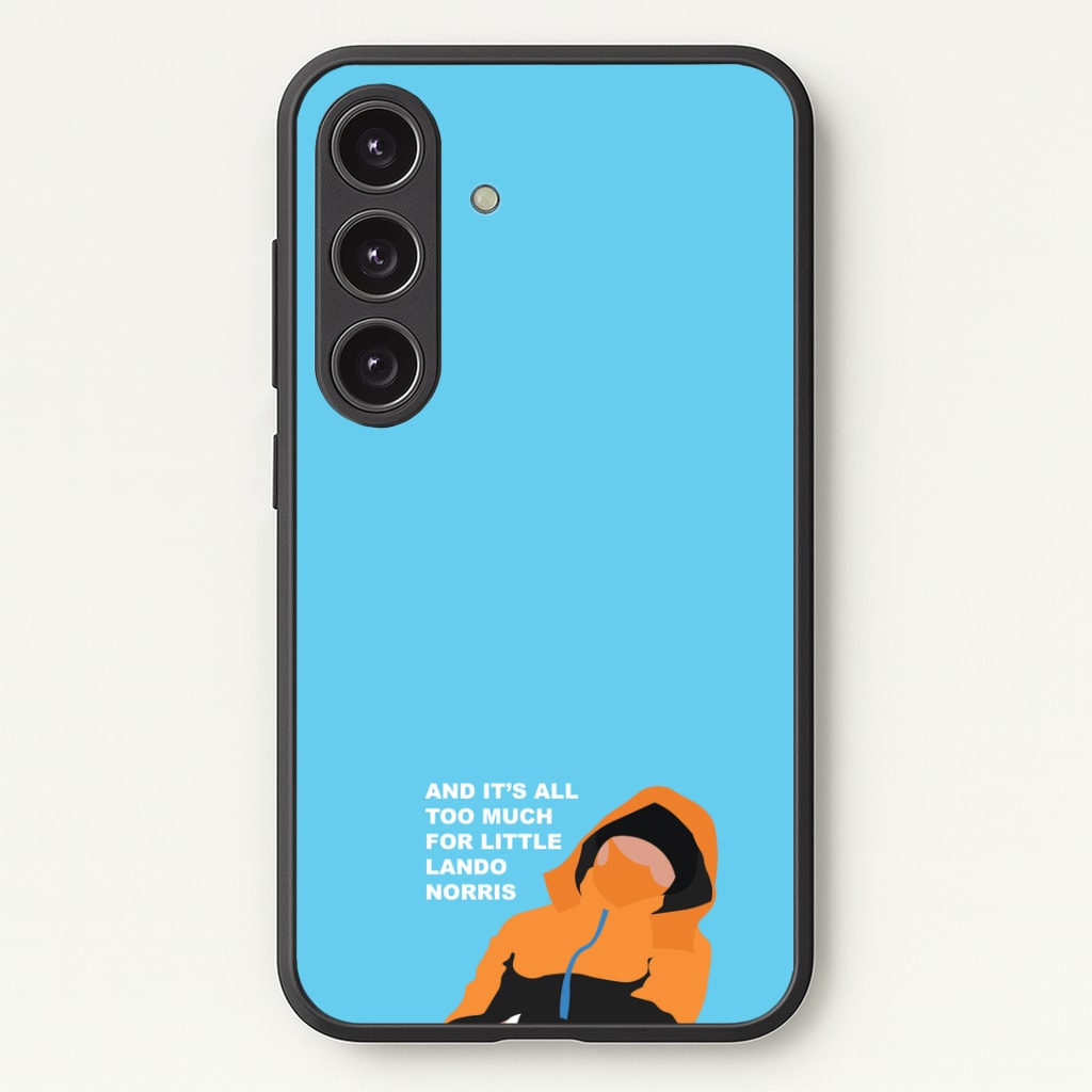 And It's All Too Much Phone Case - Galaxy S24 Plus / Standard
