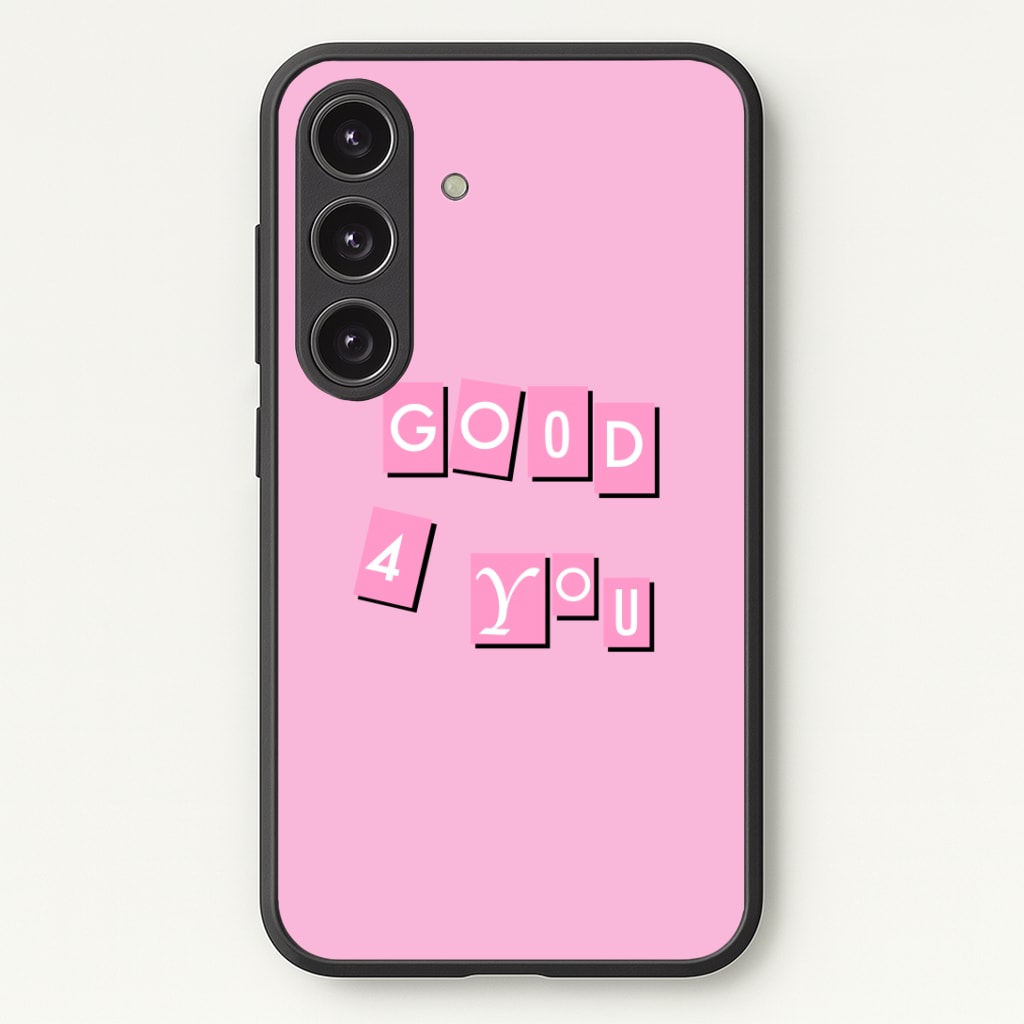 Well Good For You - Olivia Phone Case - Galaxy S24 Plus / Standard