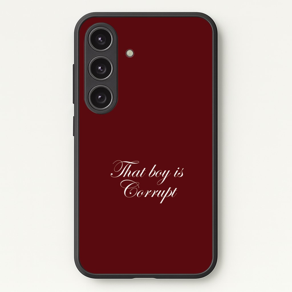 That Boy Is Corrupt Phone Case - Galaxy S24 Plus / Standard