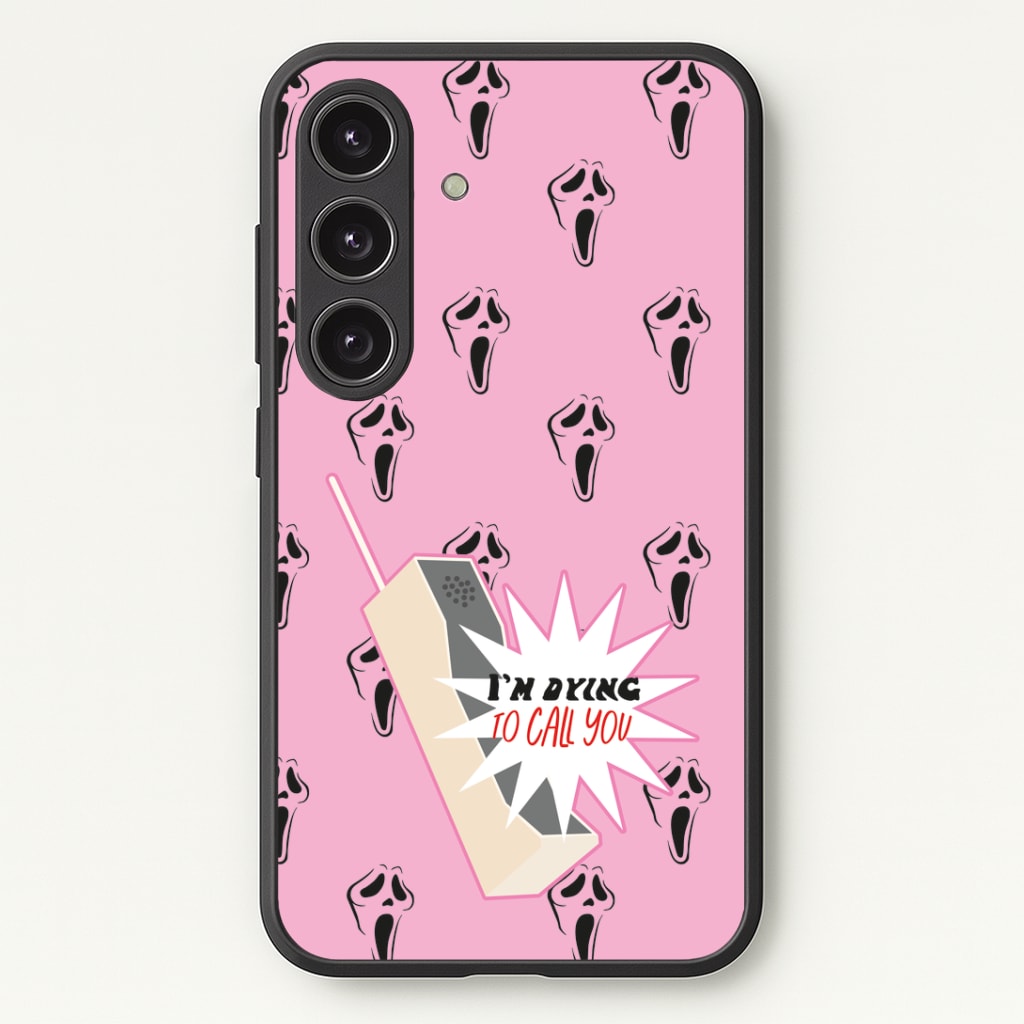 I'm Dying To Call You - Scream Phone Case - Galaxy S24 Plus / Standard