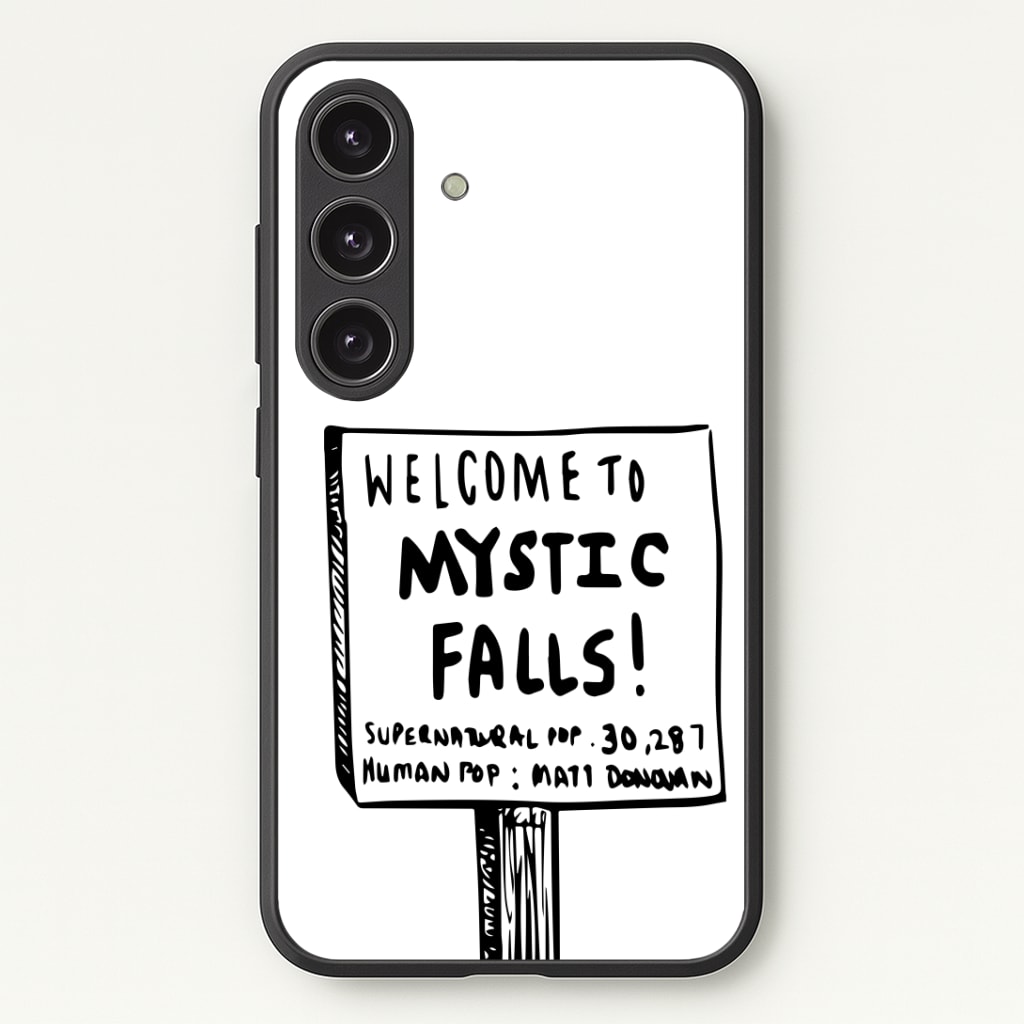 Welcome to Mystic Falls - VD Phone Case - Galaxy S24 Plus / Standard