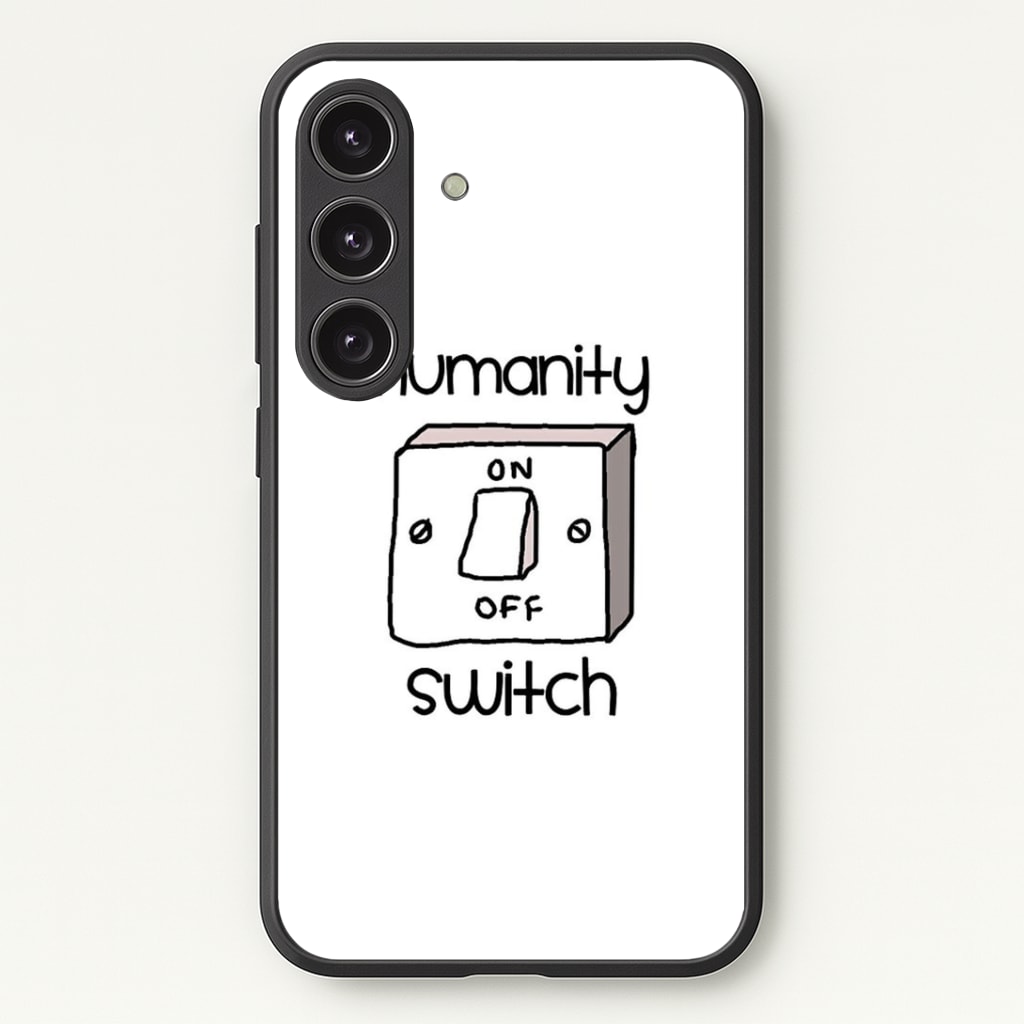 Humanity Switch - VD Phone Case - Galaxy S24 Plus / Standard