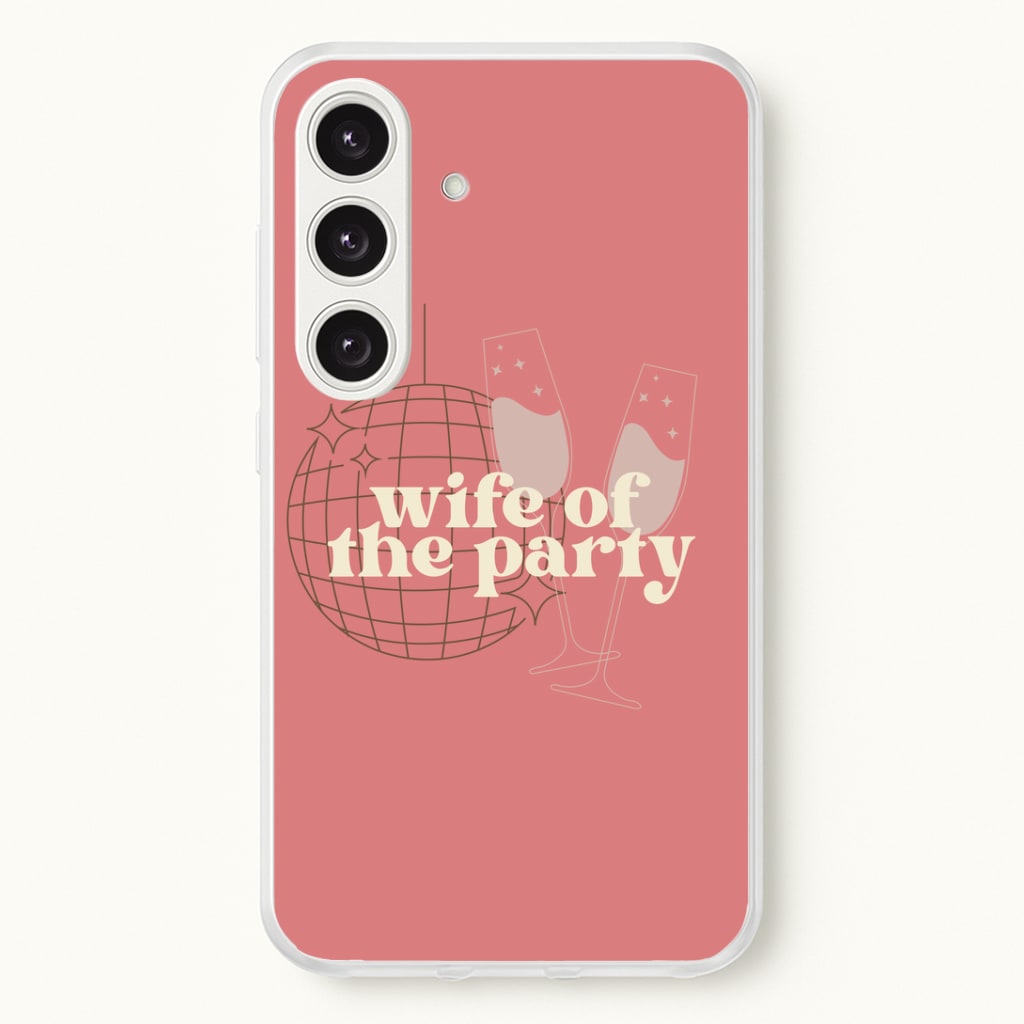 Wife Of The Party - Bridal Phone Case