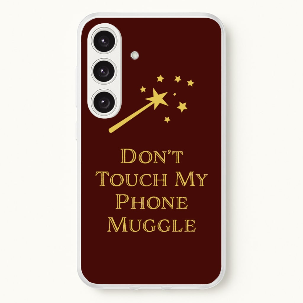 Don't Touch Muggle - Harry Potter Phone Case