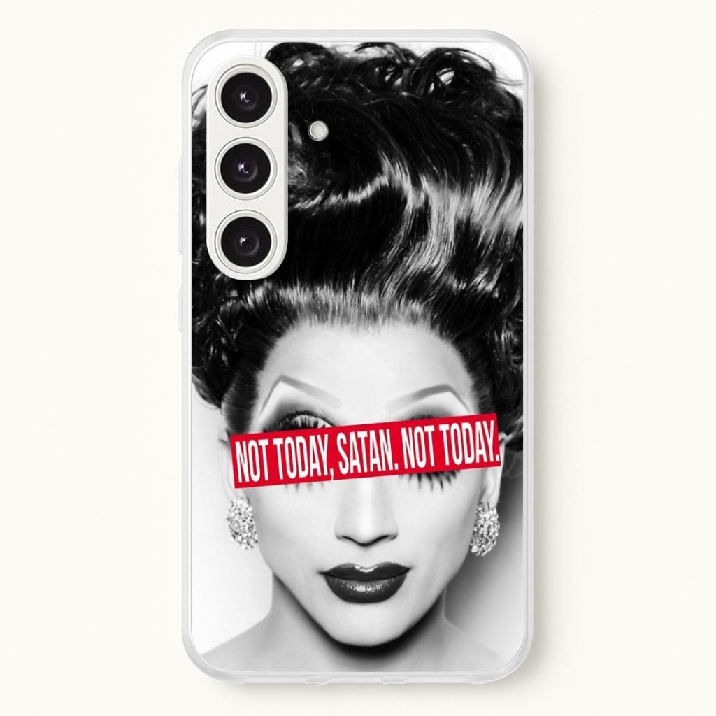 Not Today, Satan. Not Today - Drag Queen's Drag Race Phone Case