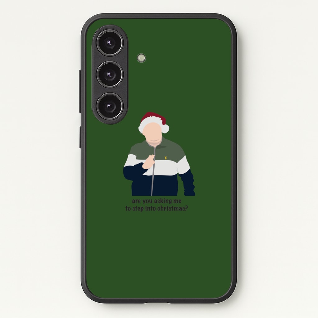 Are You Asking Me To Step Into Christmas - Gavin And Stacey Phone Case