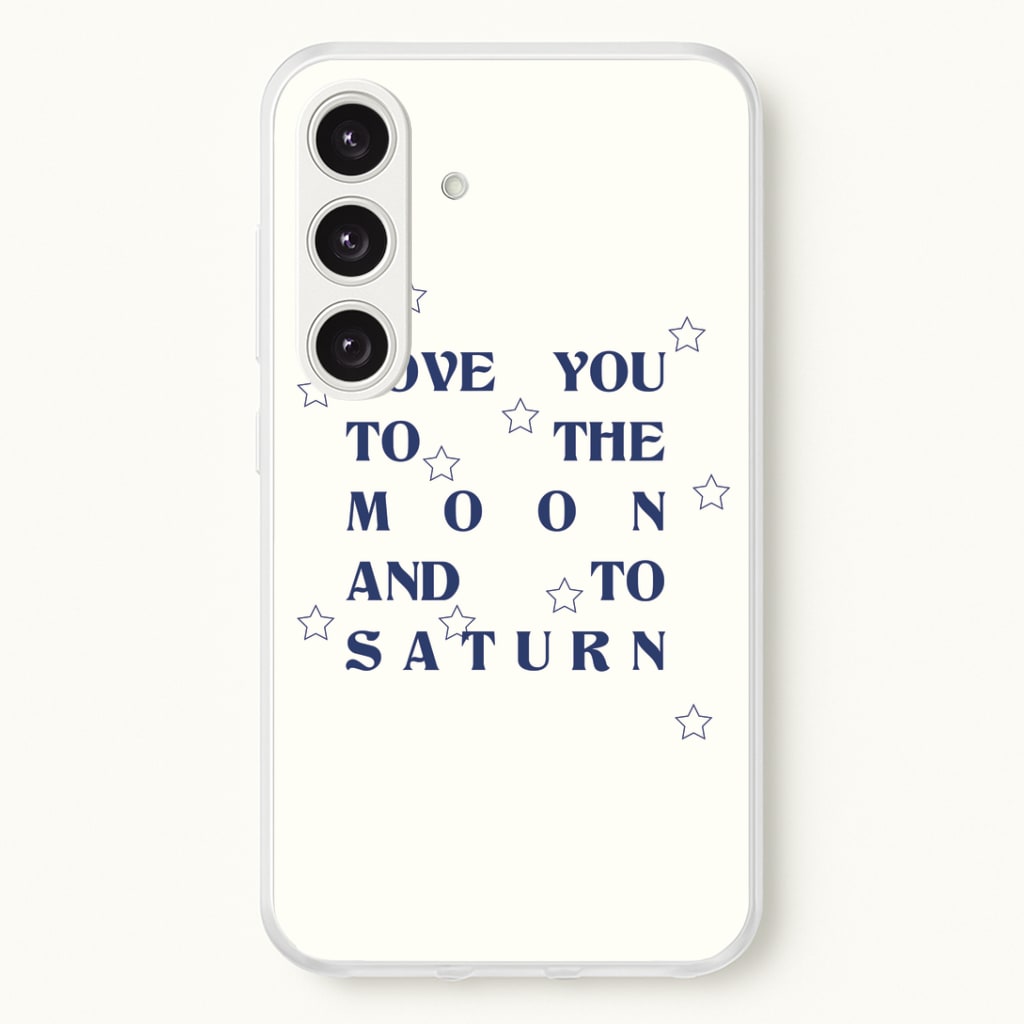 Love You To The Moon And To Saturn - Taylor Phone Case