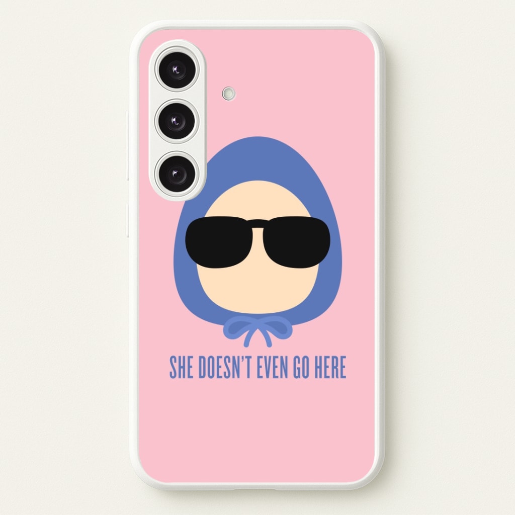 She Doesn't Even Go Here Phone Case