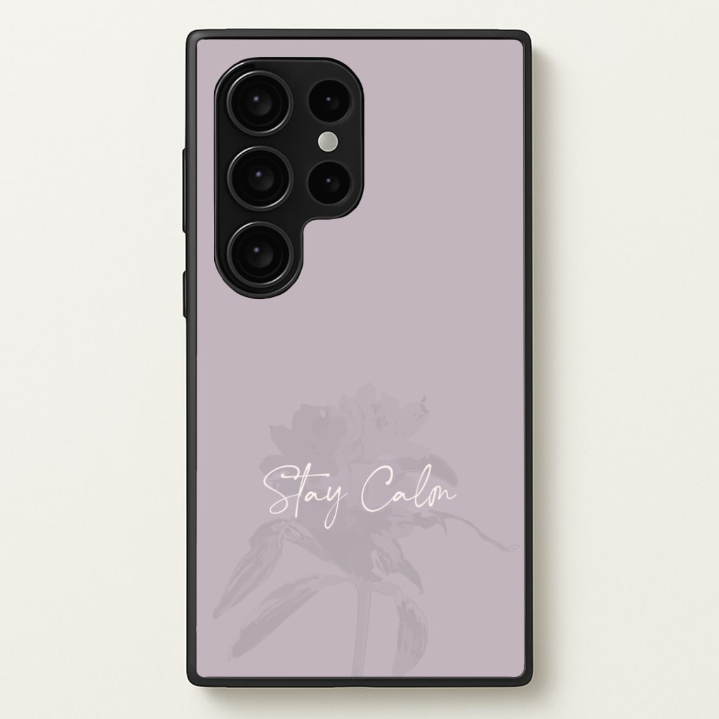 Mauve Stay Calm Phone Case