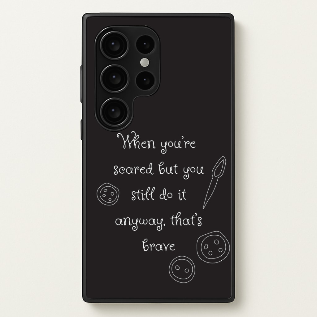 That's Brave Phone Case