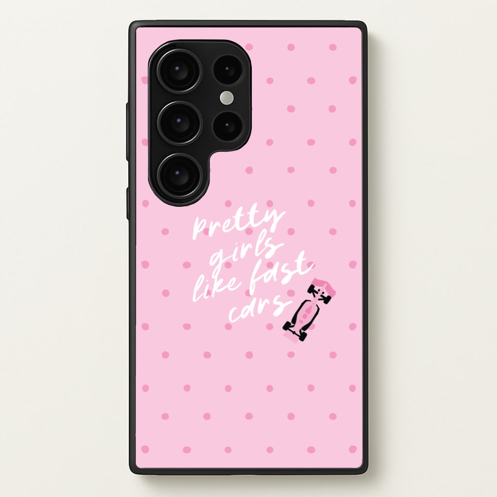 Pretty Girls Like Fast Cars Phone Case